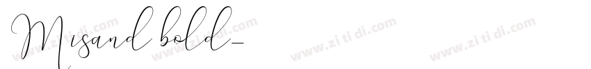 Misand bold字体转换